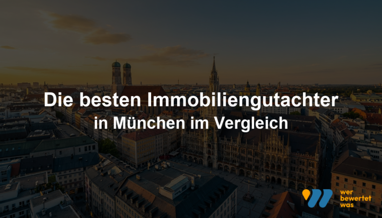 Die besten Immobiliengutachter in München